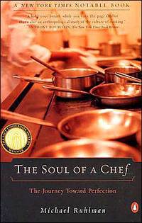 The Soul Of A Chef by Michael Ruhlman