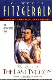 The Last Tycoon by F. Scott Fitzgerald