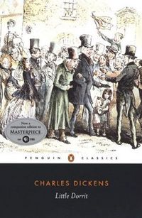 Little Dorrit by Charles Dickens