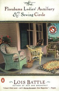 The Florabama Ladies' Auxiliary & Sewing Circle by Lois Battle