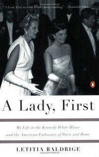 A Lady, First