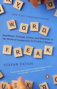 Word Freak by Stefan Fatsis