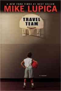 Travel Team by Mike Lupica