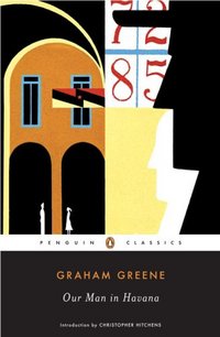 Our Man in Havana by Christopher Hitchens