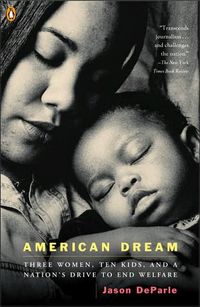 American Dream by Jason Deparle