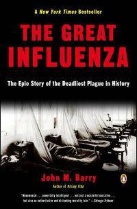 The Great Influenza by John M. Barry