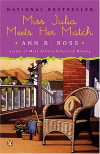 Miss Julia Meets Her Match by Ann B. Ross