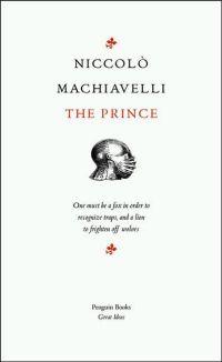 The Prince by Niccolo Machiavelli