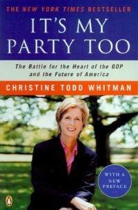 It's My Party Too by Christine Todd Whitman