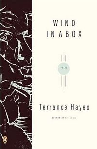 Wind in a Box by Terrance Hayes