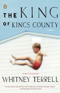 The King of Kings County by Whitney Terrell