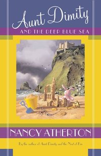 Aunt Dimity and the Deep Blue Sea by Nancy Atherton