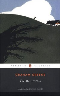 The Man Within by Graham Greene