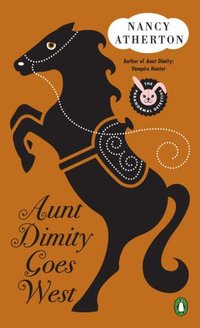 Aunt Dimity Goes West by Nancy Atherton