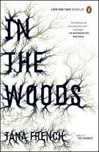 In the Woods by Tana French