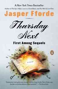 Thursday Next: First Among Sequels by Jasper Fforde