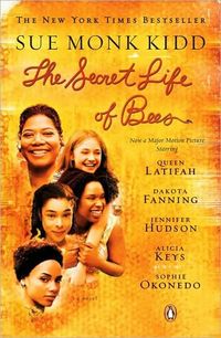 The Secret Life of Bees by Sue Monk Kidd