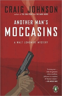 Another Man's Moccasins by Craig Johnson