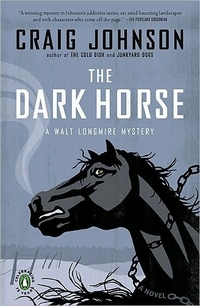 The Dark Horse by Craig Johnson