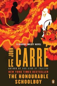 The Honourable Schoolboy by John Le Carre