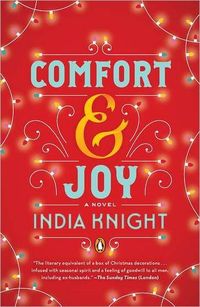 Comfort & Joy by India Knight