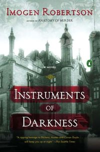 Instruments Of Darkness by Imogen Robertson