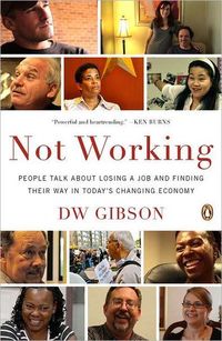 Not Working by Dw Gibson