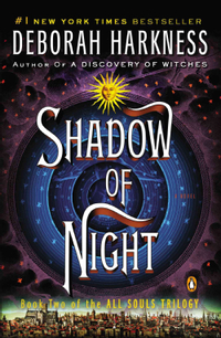Shadow Of Night by Deborah E. Harkness
