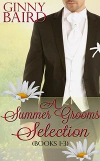 A Summer Grooms Selection by Ginny Baird
