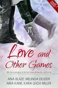 Love and Other Games by Melinda Dozier