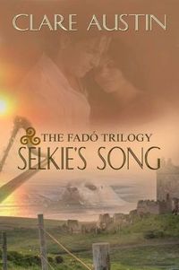Selkie's Song by Clare Austin