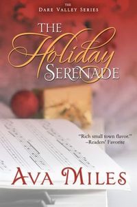 Excerpt of The Holiday Serenade by Ava Miles