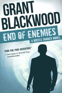 End of Enemies by Grant Blackwood