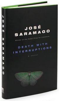 Death with Interruptions by Jose Saramago