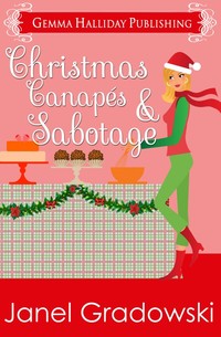 Christmas Canap?s & Sabotage