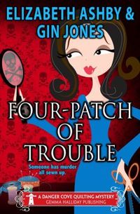 Four-Patch of Trouble