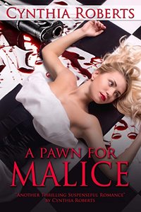 A Pawn for Malice