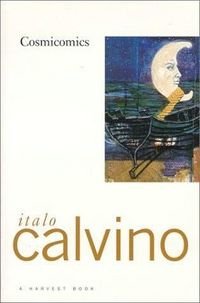 Cosmicomics by Italo Calvino