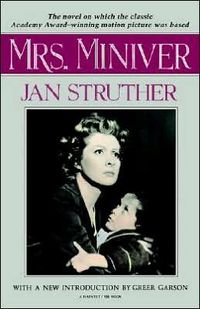 Mrs. Miniver by Jan Struther
