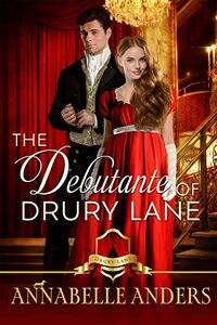 The Debutante of Drury Lane