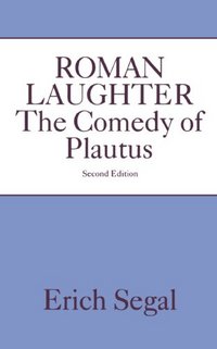 Roman Laughter by Erich Segal