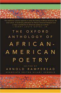 The Oxford Anthology of African-American Poetry by Arnold Rampersad