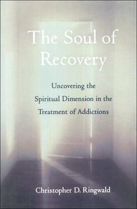 The Soul of Recovery