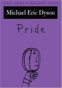 Pride by Michael Eric Dyson
