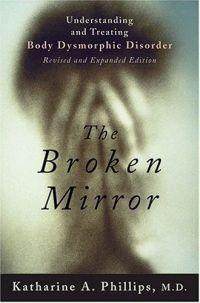 The Broken Mirror by Katharine Phillips