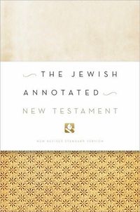Jewish Annotated New Testament by Amy-Jill Levine