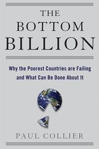The Bottom Billion by Paul Collier