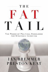 The Fat Tail by Ian Bremmer