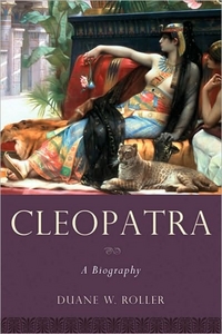 Cleopatra by Duane W. Roller