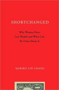 Shortchanged by Mariko Lin Chang